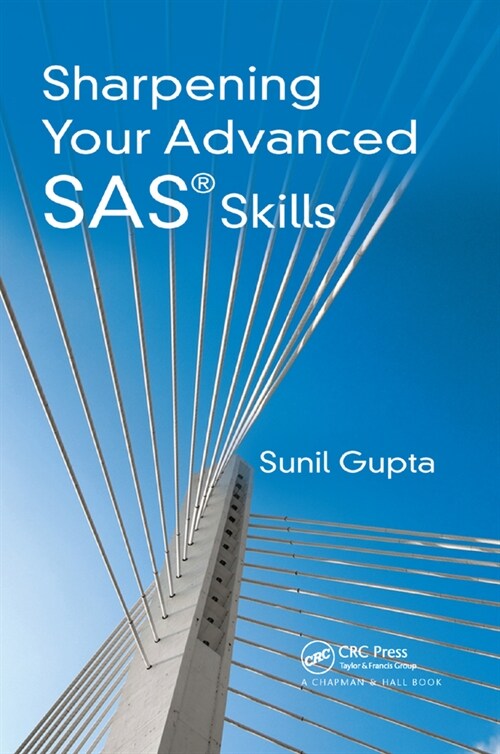 Sharpening Your Advanced SAS Skills (Paperback, 1)