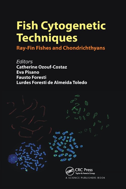 Fish Cytogenetic Techniques : Ray-Fin Fishes and Chondrichthyans (Paperback)