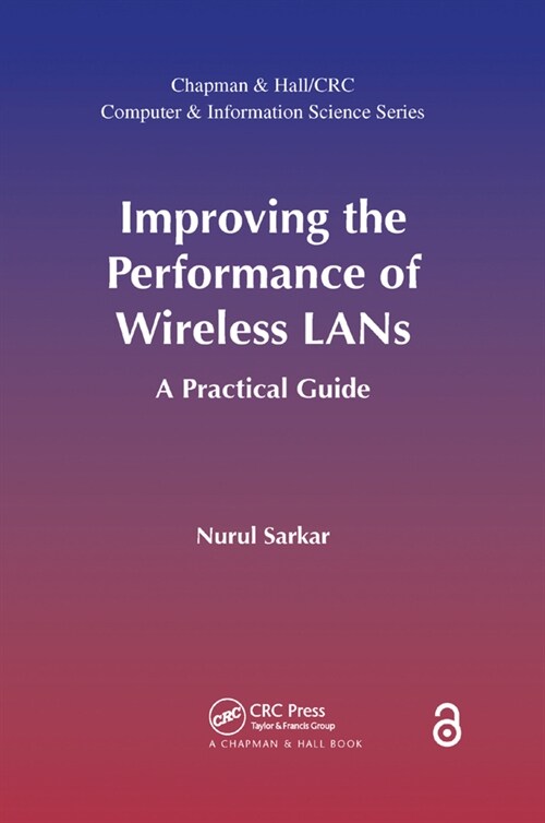 Improving the Performance of Wireless LANs : A Practical Guide (Paperback)