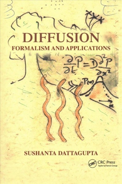 Diffusion : Formalism and Applications (Paperback)