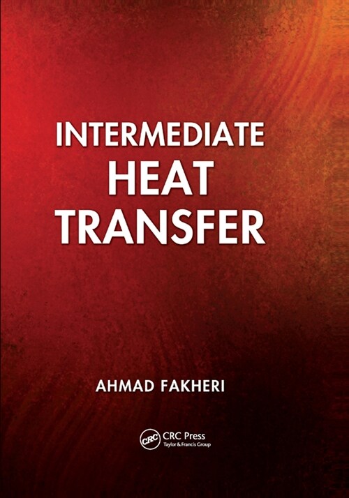 Intermediate Heat Transfer (Paperback, 1)