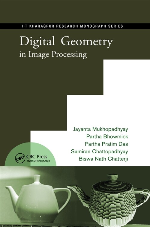 Digital Geometry in Image Processing (Paperback, 1)