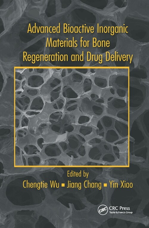 Advanced Bioactive Inorganic Materials for Bone Regeneration and Drug Delivery (Paperback, 1)