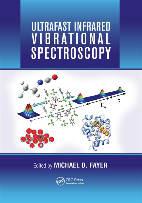 Ultrafast Infrared Vibrational Spectroscopy (Paperback, 1)