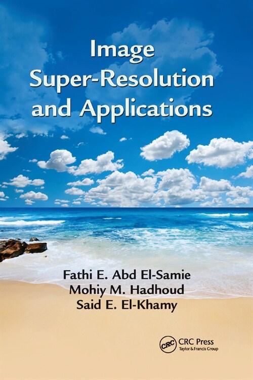 Image Super-Resolution and Applications (Paperback, 1)