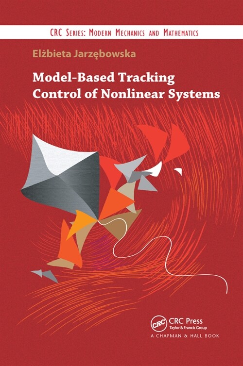 Model-Based Tracking Control of Nonlinear Systems (Paperback, 1)