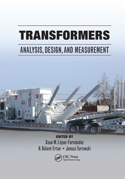 Transformers : Analysis, Design, and Measurement (Paperback)