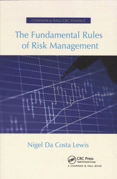 The Fundamental Rules of Risk Management (Paperback, 1)
