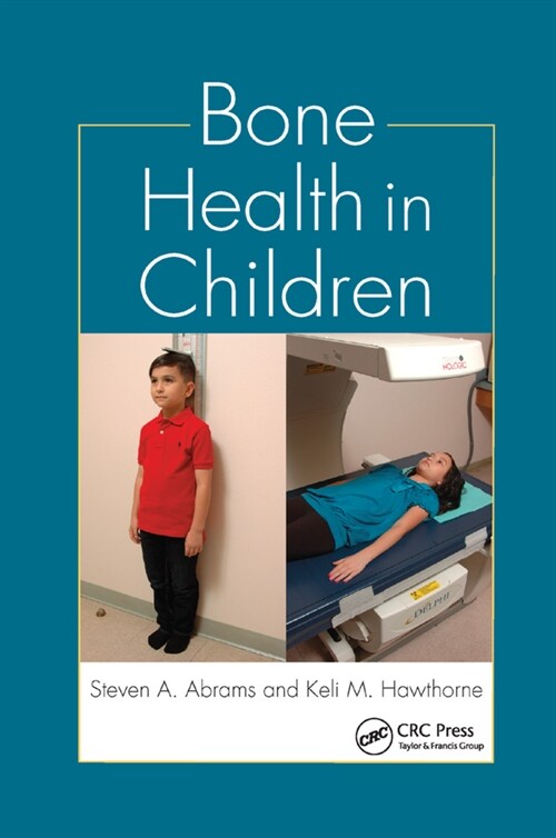 Bone Health in Children (Paperback, 1)