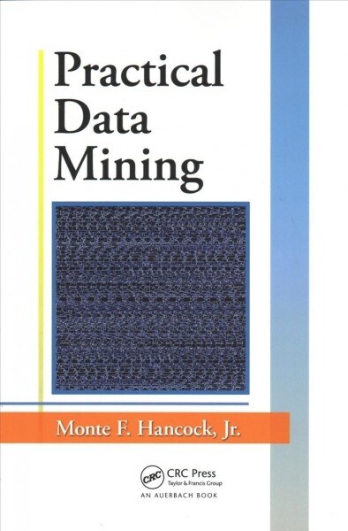 Practical Data Mining (Paperback, 1)