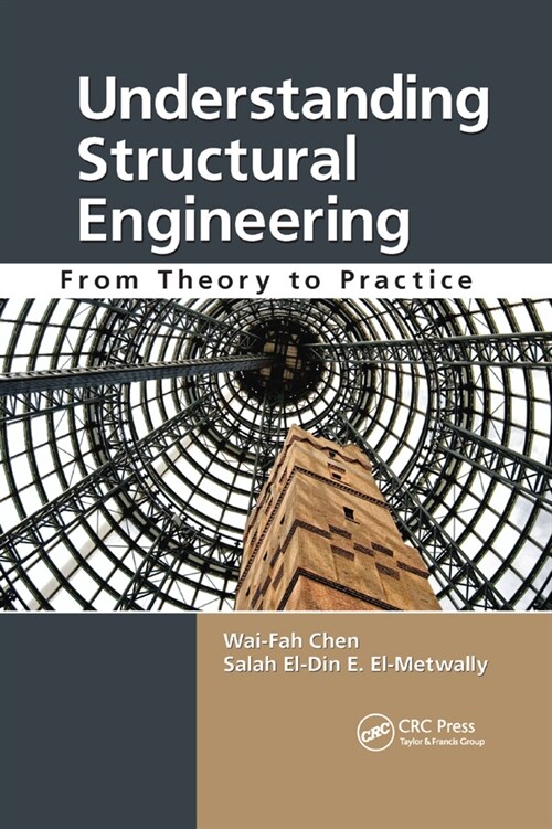 Understanding Structural Engineering : From Theory to Practice (Paperback)