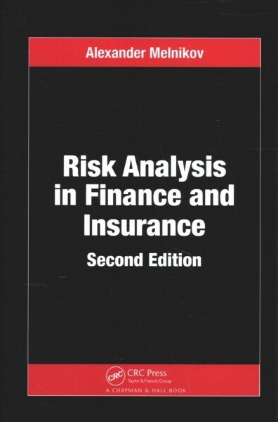 Risk Analysis in Finance and Insurance (Paperback, 2 ed)