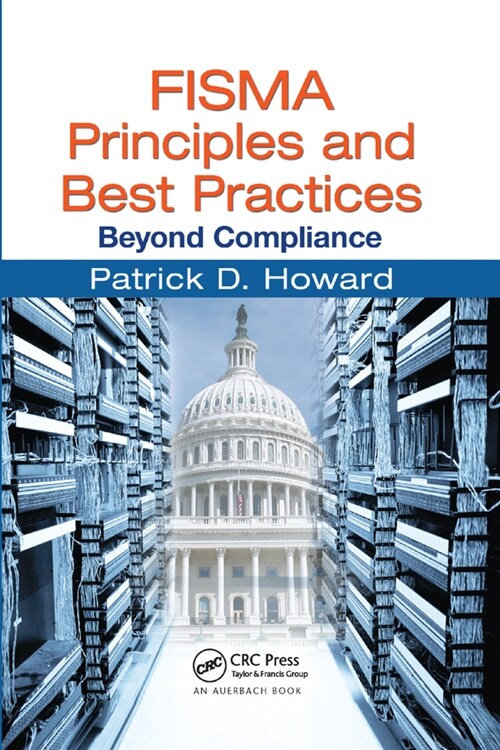 FISMA Principles and Best Practices : Beyond Compliance (Paperback)