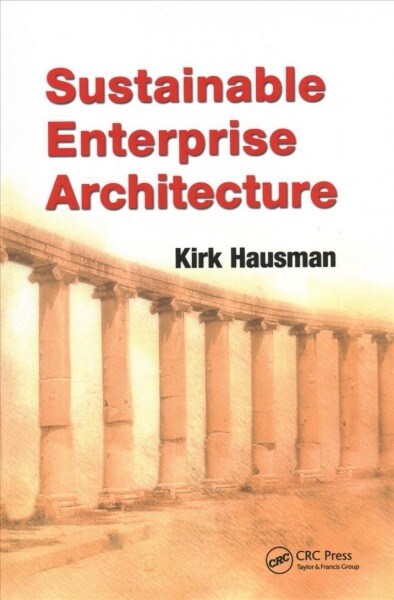 Sustainable Enterprise Architecture (Paperback, 1)