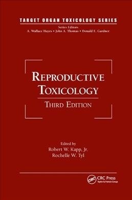 Reproductive Toxicology (Paperback, 3 ed)