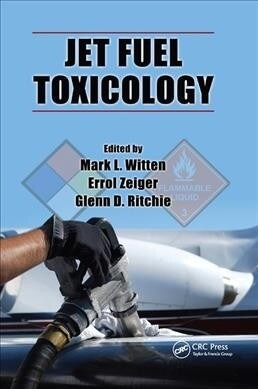 Jet Fuel Toxicology (Paperback, 1)