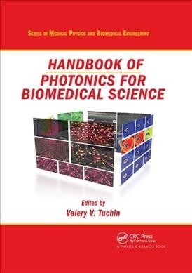 Handbook of Photonics for Biomedical Science (Paperback, 1)