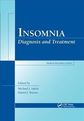Insomnia : Diagnosis and Treatment (Paperback)