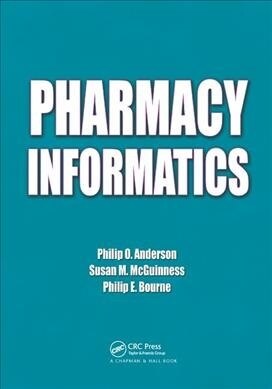 Pharmacy Informatics (Paperback, 1)