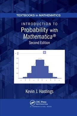 Introduction to Probability with Mathematica (Paperback, 2 ed)