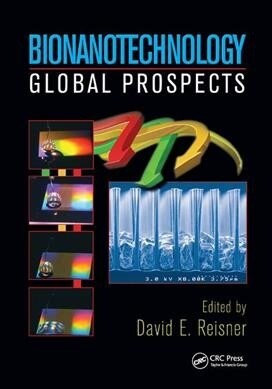 Bionanotechnology : Global Prospects (Paperback)