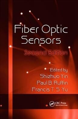 Fiber Optic Sensors (Paperback, 2 ed)