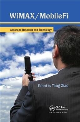 WiMAX/MobileFi : Advanced Research and Technology (Paperback)