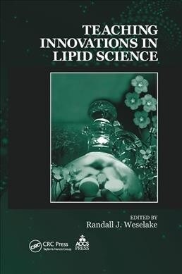 Teaching Innovations in Lipid Science (Paperback, 1)