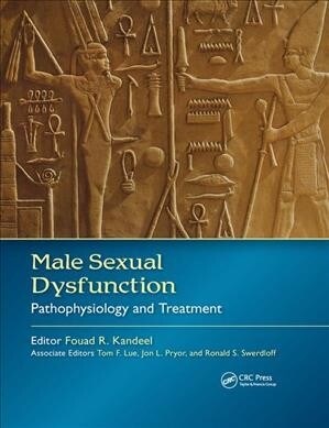 Male Sexual Dysfunction : Pathophysiology and Treatment (Paperback)