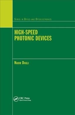 High-Speed Photonic Devices (Paperback, 1)