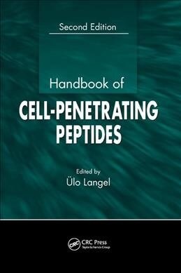 Handbook of Cell-Penetrating Peptides (Paperback, 2 ed)