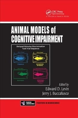 Animal Models of Cognitive Impairment (Paperback, 1)