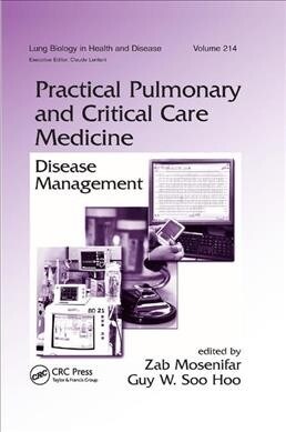 Practical Pulmonary and Critical Care Medicine : Disease Management (Paperback)