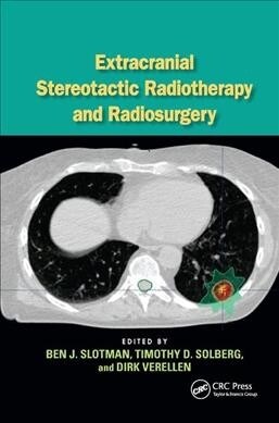 Extracranial Stereotactic Radiotherapy and Radiosurgery (Paperback, 1)