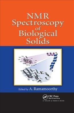 NMR Spectroscopy of Biological Solids (Paperback, 1)