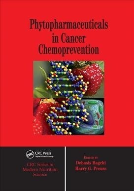 Phytopharmaceuticals in Cancer Chemoprevention (Paperback, 1)