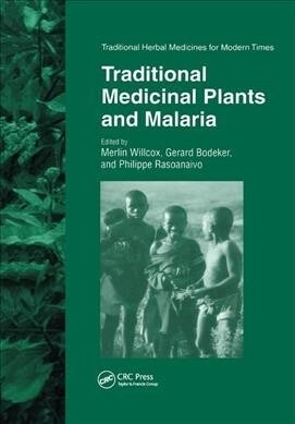 Traditional Medicinal Plants and Malaria (Paperback, 1)