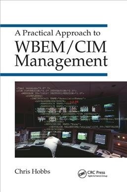 A Practical Approach to WBEM/CIM Management (Paperback, 1)