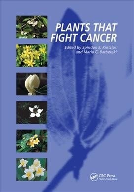 Plants that Fight Cancer (Paperback, 1)