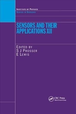 Sensors and Their Applications XII (Paperback, 1)