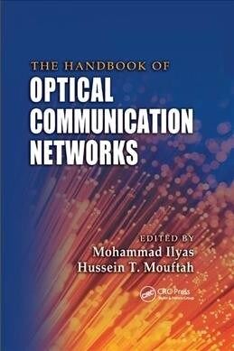 The Handbook of Optical Communication Networks (Paperback, 1)