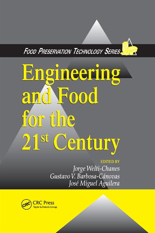 Engineering and Food for the 21st Century (Paperback, 1)