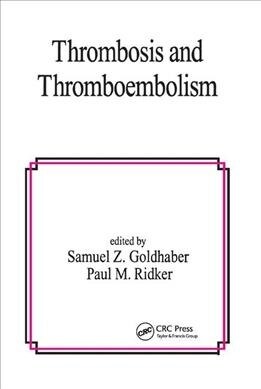 Thrombosis and Thromboembolism (Paperback, 1)