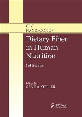 CRC Handbook of Dietary Fiber in Human Nutrition (Paperback, 3 ed)