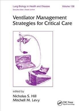 Ventilator Management Strategies for Critical Care (Paperback, 1)