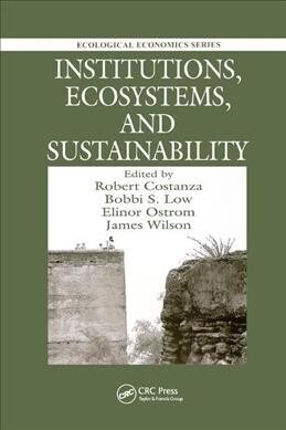 Institutions, Ecosystems, and Sustainability (Paperback, 1)