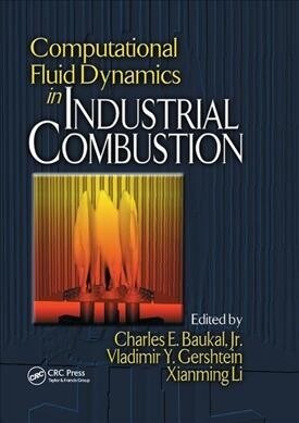 Computational Fluid Dynamics in Industrial Combustion (Paperback, 1)