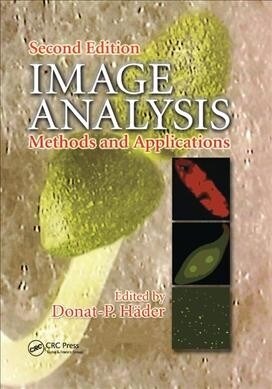 Image Analysis : Methods and Applications, Second Edition (Paperback, 2 ed)