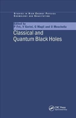 Classical and Quantum Black Holes (Paperback, 1)