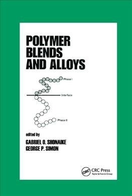 Polymer Blends and Alloys (Paperback, 1)